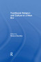 Traditional Religion and Culture in a New Era by Reimon Bachika, 9781138517417