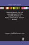 Transformation of Higher Education Institutions in Post-Apartheid South Africa by Chaunda L. Scott, Eunice N. Ivala, 9780367670252