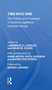 Two Into One (The Politics And Processes Of National Legislative Cameral Change) by Lawrence D Longley, 9780367214944