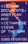Vietnam Documents: American and Vietnamese Views (American and Vietnamese Views) by George Katsiaficas, 9780873328975