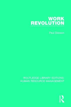 Work Revolution by Paul Dickson, 9781138288591