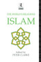 The World's Religions: Islam by Peter Clarke, 9781138436770