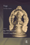 Yoga (The Indian Tradition) by David Carpenter, Ian Whicher, 9780415600200