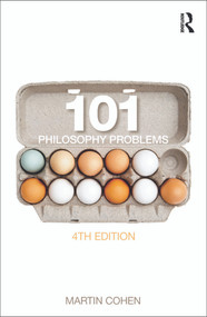 101 Philosophy Problems - 9780415635745 by Martin Cohen, 9780415635745