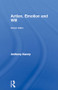 Action, Emotion and Will - 9780415303743 by Dr Anthony Kenny, Anthony Kenny, 9780415303743