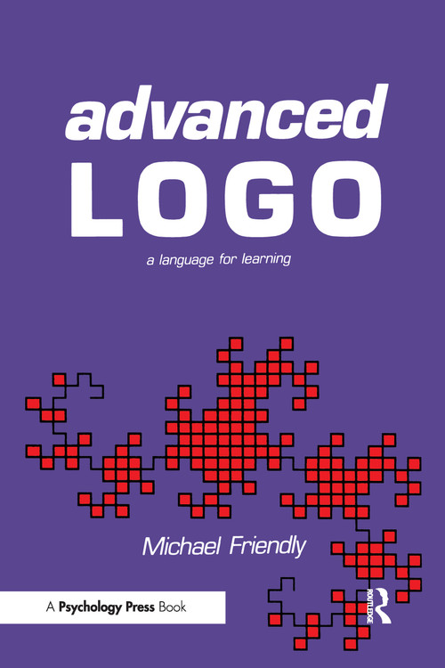 Advanced Logo (A Language for Learning) by Michael Friendly, 9780805800746