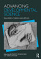 Advancing Developmental Science (Philosophy, Theory, and Method) by Anthony S. Dick, Ulrich Müller, 9781138960046
