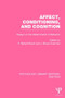 Affect, Conditioning, and Cognition (PLE: Emotion) (Essays on the Determinants of Behavior) by J. Bruce Overmier, F. Robert Brush, 9781138823105