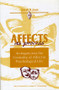 Affects As Process (An Inquiry into the Centrality of Affect in Psychological Life) by Joseph M. Jones, 9780881631258