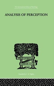 Analysis Of Perception - 9781138875074 by J R Smythies, 9781138875074