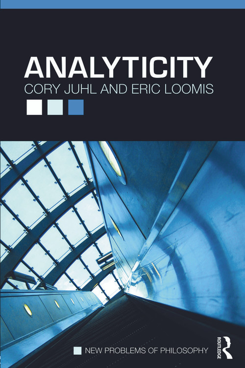 Analyticity by Cory Juhl, Eric Loomis, 9780415773331