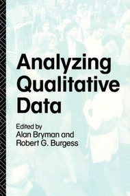 Analyzing Qualitative Data - 9780415060639 by Alan Bryman, Bob Burgess, 9780415060639