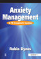 Anxiety Management (In 10 Groupwork Sessions) by Robin Dynes, 9780863882227