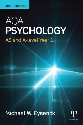 AQA Psychology (AS and A-level Year 1) by Michael Eysenck, 9781138902091