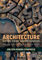 Architecture History, Theory and Preservation (Prehistory to the Middle Ages) by Arleen Pabón-Charneco, 9781138326774