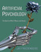 Artificial Psychology (The Quest for What It Means to Be Human) by Jay Friedenberg, 9780805858853