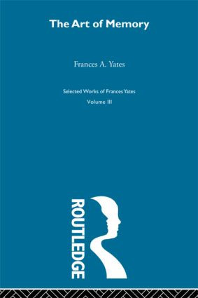 Art Of Memory by F A Yates, 9780415606059