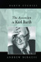 The Ascension in Karl Barth by Andrew Burgess, 9781138258853
