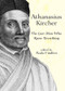 Athanasius Kircher (The Last Man Who Knew Everything) by Paula Findlen, 9780415940160