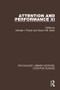 Attention and Performance XI by Michael I. Posner, Oscar S.M. Marin, 9781138641976