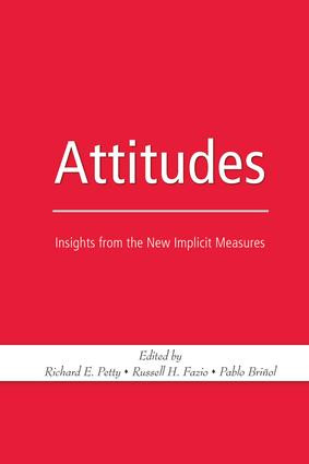 Attitudes (Insights from the New Implicit Measures) - 9781138882904 by Richard E. Petty, Russell H. Fazio, Pablo Brinol, 9781138882904