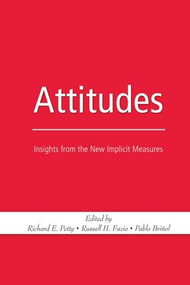 Attitudes (Insights from the New Implicit Measures) - 9781138882904 by Richard E. Petty, Russell H. Fazio, 9781138882904