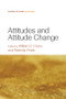 Attitudes and Attitude Change by William D. Crano, Radmila Prislin, 9781138010017
