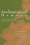 Autobiographical Memory (Theoretical and Applied Perspectives) by Charles P. Thompson, Douglas J. Herrmann, Darryl Bruce, J. Don Read, David G. Payne, 9781138002555