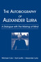 The Autobiography of Alexander Luria (A Dialogue with The Making of Mind) - 9780805854992 by Michael Cole, Karl Levitin, Alexander R. Luria, 9780805854992