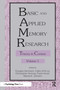 Basic and Applied Memory Research (Volume 1: Theory in Context; Volume 2: Practical Applications) by Douglas J. Herrmann, Chris Hertzog, Cathy McEvoy, Paula Hertel, Marcia K. Johnson, 9780805815436