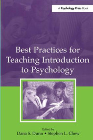 Best Practices for Teaching Introduction to Psychology - 9780805852189 by Dana S. Dunn, Stephen L. Chew, 9780805852189