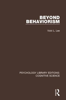 Beyond Behaviorism by Vicki L. Lee, 9781138641341