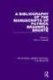 A Bibliography of the Manuscripts of Patrick Branwell Brontë by Victor A. Neufeldt, 9781138929494