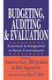 Budgeting, Auditing, and Evaluation (Functions and Integration in Seven Governments) by Andrew Gray, 9780765807243