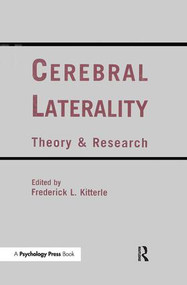 Cerebral Laterality (Theory and Research) - 9781138970038 by Frederick L. Kitterle, 9781138970038