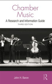 Chamber Music (A Research and Information Guide) by John H Baron, 9781138884021