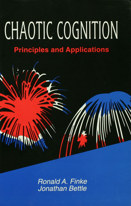 Chaotic Cognition Principles and Applications by Ronald A. Finke, 9780805817409