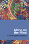 China on the Mind by Christopher Bollas, 9780415669764