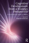 Cognitive Development from a Strategy Perspective (A Festschrift for Robert Siegler) by Patrick Lemaire, 9781138711372