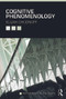Cognitive Phenomenology by Elijah Chudnoff, 9780415660259