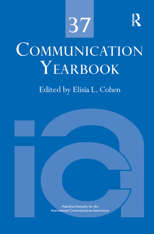 Communication Yearbook 37 by Elisia Cohen, 9781138384279