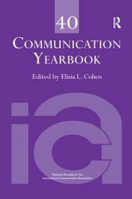 Communication Yearbook 40 by Elisia L. Cohen, 9780367737139