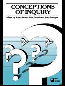 Conceptions of Inquiry - 9780415045650 by Stuart Brown, John Fauvel, Ruth Finnegan, 9780415045650