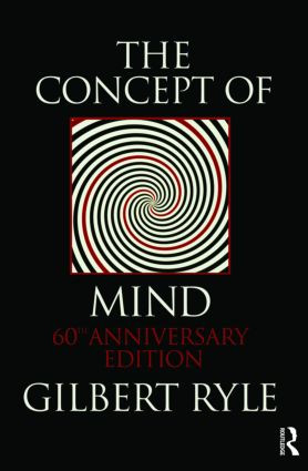 The Concept of Mind (60th Anniversary Edition) by Gilbert Ryle, 9780415485470