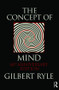 The Concept of Mind (60th Anniversary Edition) by Gilbert Ryle, 9780415485470