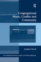 Congregational Music, Conflict and Community - 9780367881597 by Jonathan Dueck, 9780367881597