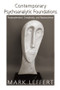 Contemporary Psychoanalytic Foundations (Postmodernism, Complexity, and Neuroscience) by Mark Leffert, 9780881634976
