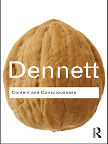 Content and Consciousness by Daniel C. Dennett, 9780415567862