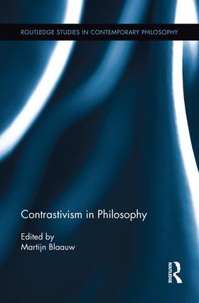 Contrastivism in Philosophy - 9781138922839 by Martijn Blaauw, 9781138922839