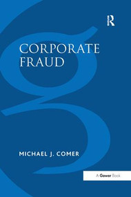 Corporate Fraud by Michael J. Comer, 9781138263192